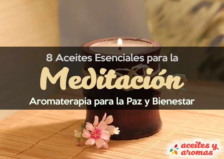 Aceites Esenciales para meditación